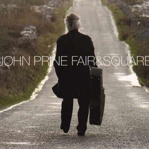 John Prine : Fair & Square (CD, Album)