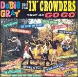 Dobie Gray : Sings For 'In' Crowders That Go "Go Go" (CD, Album, RP)
