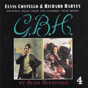 Elvis Costello & Richard Harvey (2) : Original Music From The Channel Four Series: G.B.H. (CD, Album)