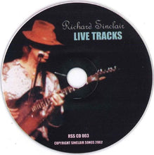Load image into Gallery viewer, Richard Sinclair : Live Tracks (CD, Album)
