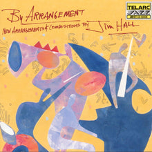 Load image into Gallery viewer, Jim Hall : By Arrangement (CD, Album)
