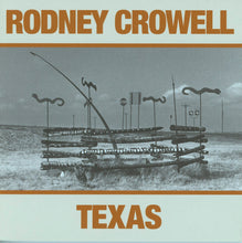 Load image into Gallery viewer, Rodney Crowell : Texas (CD, Album)

