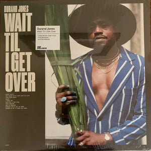 Durand Jones : Wait Til I Get Over (LP, Album, Club, Ltd, Num, Cok)