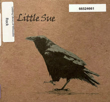 Load image into Gallery viewer, Little Sue : Crow (CD, Album, RE, 20t)
