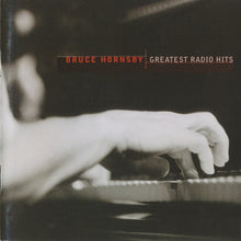 Load image into Gallery viewer, Bruce Hornsby : Greatest Radio Hits (CD, Comp, Club)
