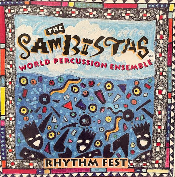 The Sambistas World Percussion Ensemble : Rhythm Fest (CD, Album)