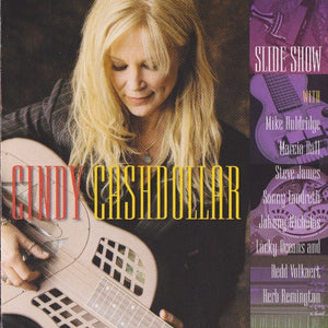 Cindy Cashdollar : Slide Show (CD, Album)