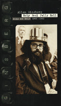 Load image into Gallery viewer, Allen Ginsberg : Holy Soul Jelly Roll: Poems And Songs 1949-1993 (4xCD + Box, Comp)
