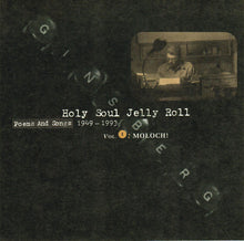 Load image into Gallery viewer, Allen Ginsberg : Holy Soul Jelly Roll: Poems And Songs 1949-1993 (4xCD + Box, Comp)
