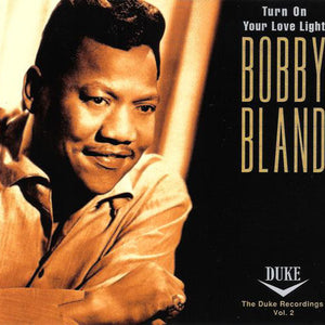 Bobby Bland : Turn On Your Love Light (The Duke Recordings Vol. 2) (2xCD, Comp, RM)