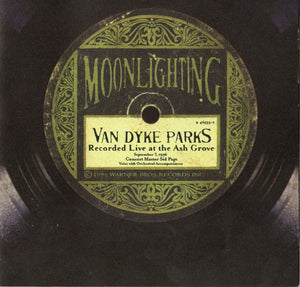 Van Dyke Parks : Moonlighting: Live At The Ash Grove (CD, Album)