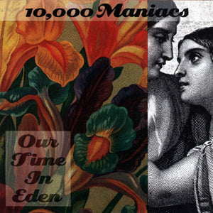 10,000 Maniacs : Our Time In Eden (CD, Album, ARC)