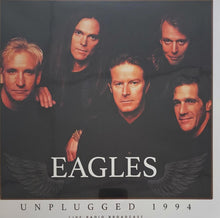 Load image into Gallery viewer, Eagles : Unplugged 1994 (LP, Comp, Unofficial)
