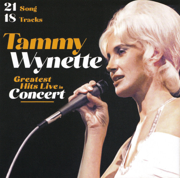 Tammy Wynette : Greatest Hits Live In Concert (CD, Comp)