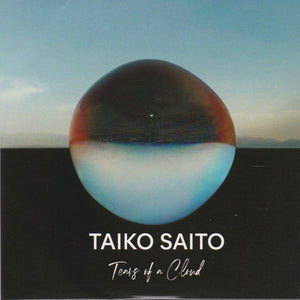 Taiko Saito : Tears Of A Cloud (CD, Album)