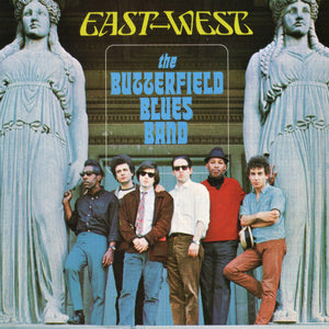 The Butterfield Blues Band* : East-West (CD, Album, RE)