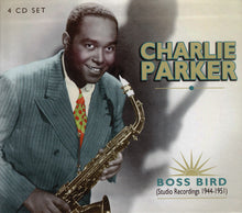 Load image into Gallery viewer, Charlie Parker : Boss Bird (Studio Recordings 1944-1951) (4xCD, Comp, RM + Box)
