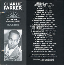 Load image into Gallery viewer, Charlie Parker : Boss Bird (Studio Recordings 1944-1951) (4xCD, Comp, RM + Box)
