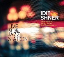 Load image into Gallery viewer, Idit Shner : Live At The Jazz Station (CD, Album)
