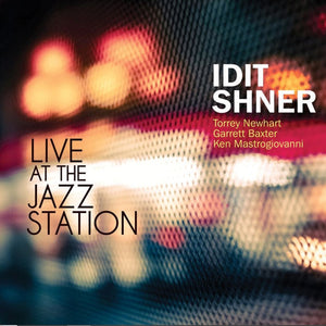 Idit Shner : Live At The Jazz Station (CD, Album)