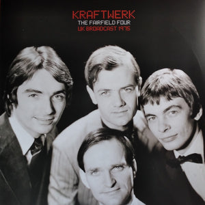Kraftwerk : The Fairfield Four UK Broadcast 1975 (2xLP, Unofficial, Gat)
