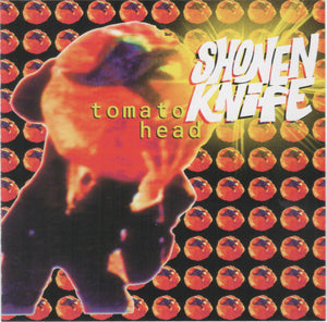 Shonen Knife : Tomato Head (CD, Maxi)