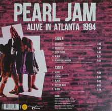 Load image into Gallery viewer, Pearl Jam : Alive In Atlanta 1994 (Live Radio Broadcast) (LP, Unofficial)
