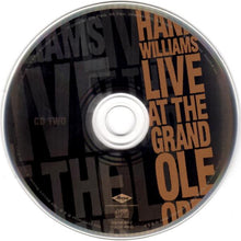 Load image into Gallery viewer, Hank Williams : Live At The Grand Ole Opry (2xCD, Comp)
