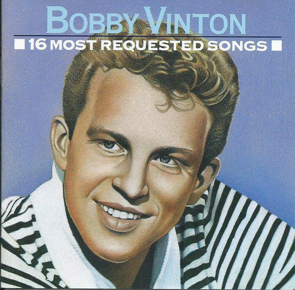 Bobby Vinton : 16 Most Requested Songs (CD, Comp, Club, RE, BMG)