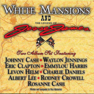 Various : White Mansions And The Legend Of Jesse James (2xCD, Album, Comp, RE, RM)