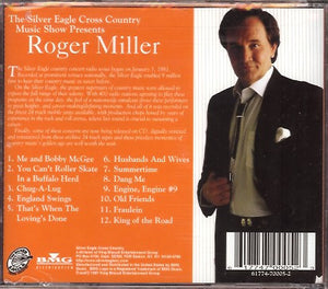 Roger Miller : The Silver Eagle Cross Country Music Show Presents - Live (CD, Album)