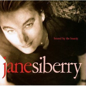 Jane Siberry : Bound By The Beauty (CD, Album)