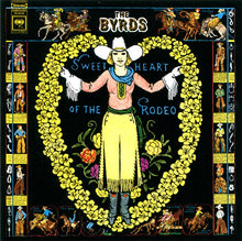 Load image into Gallery viewer, The Byrds : Sweetheart Of The Rodeo (CD, Album, RE, RM)
