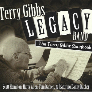 The Terry Gibbs Legacy Band : 92 Years Young: Jammin' At The Gibbs House (CD, Album, Dig)