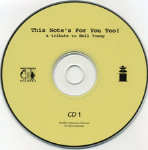 Load image into Gallery viewer, Various : This Note's For You Too! • A Tribute To Neil Young (2xCD, Album)
