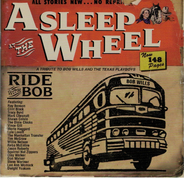 Asleep At The Wheel : Ride With Bob (A Tribute To Bob Wills And The Texas Playboys) (HDCD, Album)