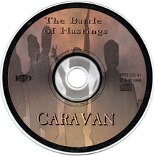 Load image into Gallery viewer, Caravan : The Battle Of Hastings (CD, Album)
