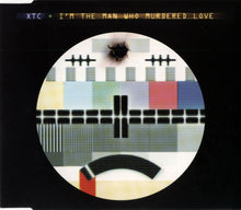 Load image into Gallery viewer, XTC : I&#39;m The Man Who Murdered Love (CD, Single)
