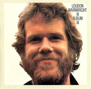 Loudon Wainwright III : Album III (CD, RE)