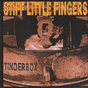 Stiff Little Fingers : Tinderbox (CD, Album)