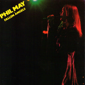 Phil May & Fallen Angels : Phil May & Fallen Angels (CD, Album, RE)