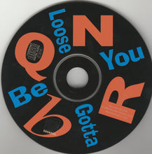 Load image into Gallery viewer, NRBQ : You Gotta Be Loose (CD, Album)
