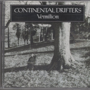 Continental Drifters : Vermilion (CD, Album)
