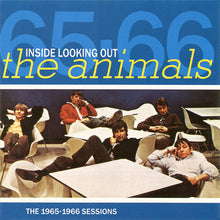 Load image into Gallery viewer, The Animals : Inside Looking Out &quot;The 1965-1966 Sessions&quot; (CD, Comp)
