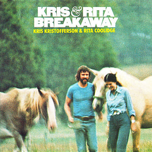 Kris Kristofferson & Rita Coolidge : Breakaway (CD, Album, RE)