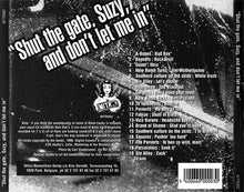 Load image into Gallery viewer, Various : "Shut The Gate, Suzy, And Don't Let Me In" (From The Vaults Of Demolition Derby) (CD, Comp)

