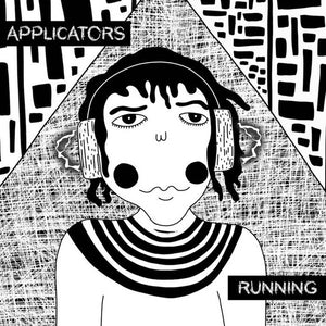 The Applicators : Running (7")