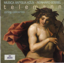 Load image into Gallery viewer, Georg Philipp Telemann, Musica Antiqua Köln, Reinhard Goebel : String Concertos (CD, Album)
