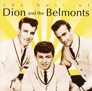 Dion & The Belmonts : The Best Of (CD, Comp, RM)