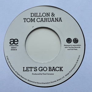 Dillon* & Tom Caruana : Russshhh!!! B/w Let's Go Back (7")